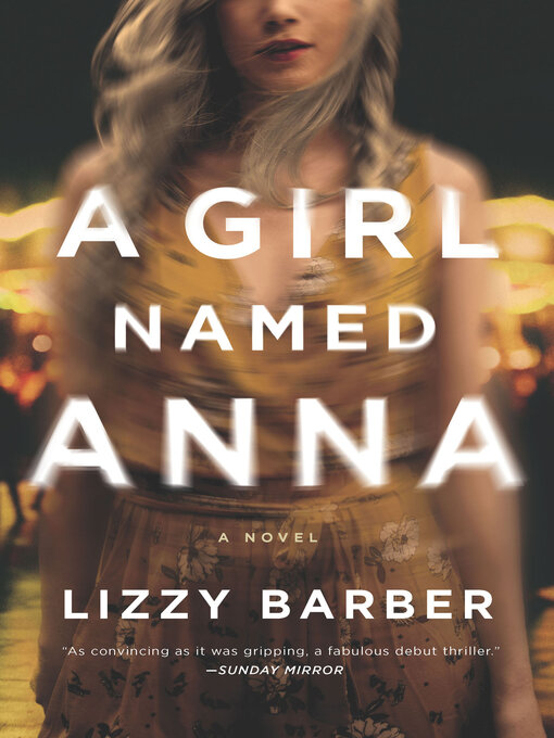 Title details for A Girl Named Anna by Lizzy Barber - Available